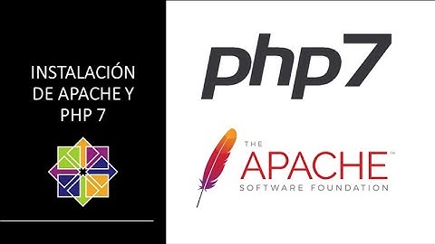 Instalación y Habilitación del Servicio APACHE y PHP 7 en Centos 7