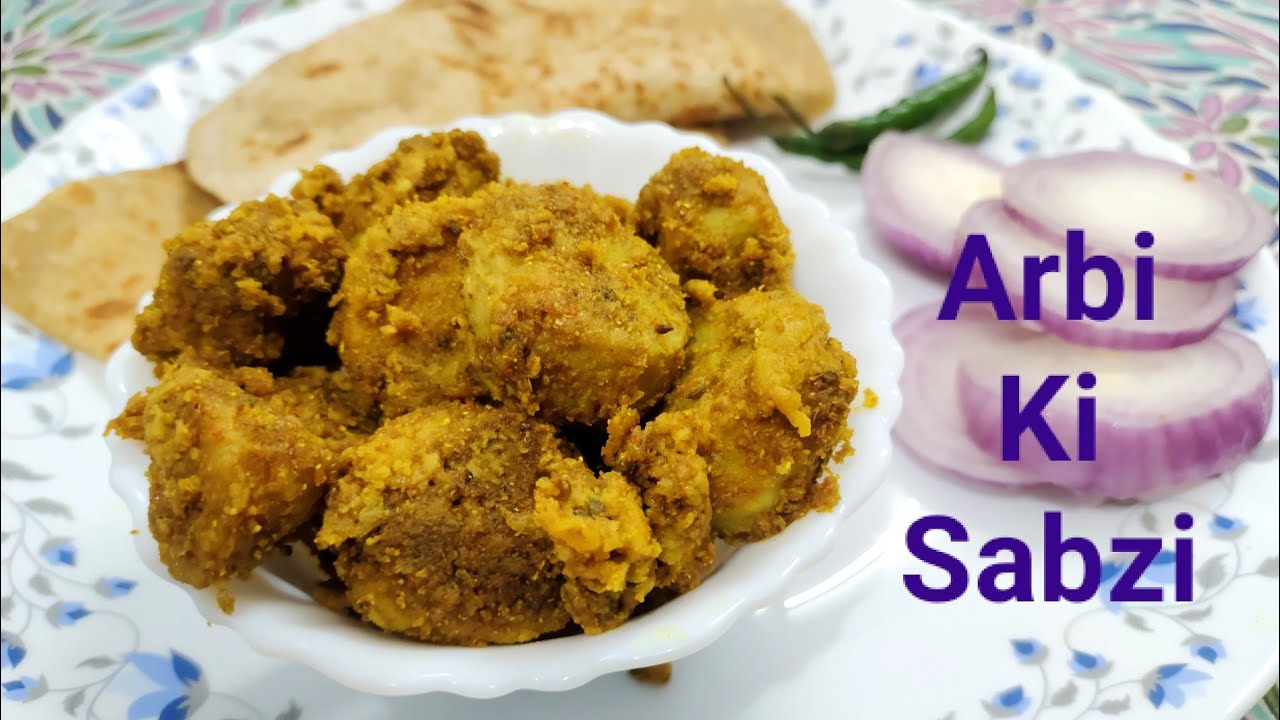 Arbi Ki Sabzi | Easy, Quick & Tasty. - YouTube