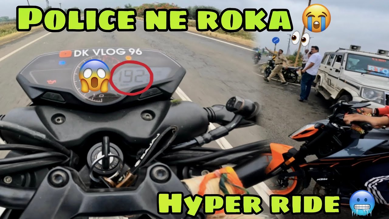 🚨 Police Ne Rok Liya! Hyper Ride Gone Wrong 😭 | Duke 200 damage 😰 | n160 Kichad Me ho gaei 😱 
