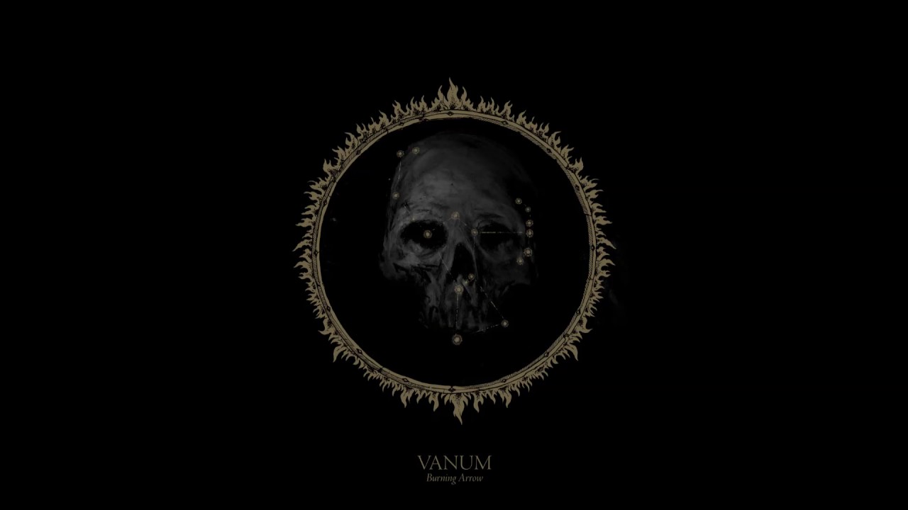 Watch Vanum - Immortal Will on YouTube Watch Vanum - Immortal Will on YouTube
