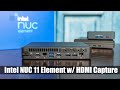 Intel NUC 11 Compute Element with HDMI Capture Review
