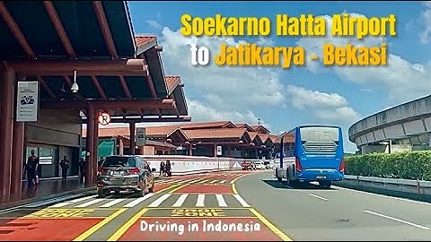 Soekarno-Hatta Airport to Jatikarya via Tol Dalkot ~ Tol Jagorawi ~ Tol Cimanggis–Cibitung (CimaCi)