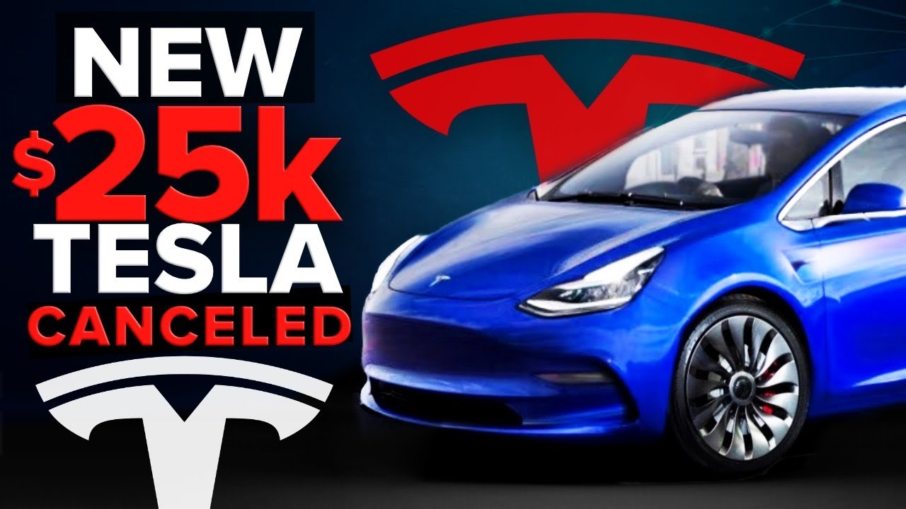 did-tesla-cancel-the-25-000-model-2-youtube