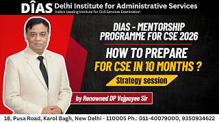 DIAS - Mentorship Programme for CSE 2026 | How to prepare | for CSE in 10 Months? | Strategy session