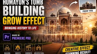 🏛️ Humayun's Tomb Building Grow Effect | Premiere Pro VFX Animation