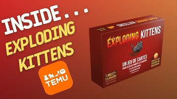 Exploding Kittens…from TEMU | Inside #349