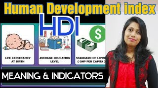 Human Development Index/HDI/Economic Development /SSB TGT/LTR /OSSC/OdiaGuru /Yajanika