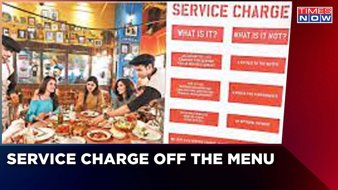 New Service Charge Rules | Mandatory Service Charge Barred At Hotels | Latest News