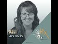 Episode 12 - Alli's Story