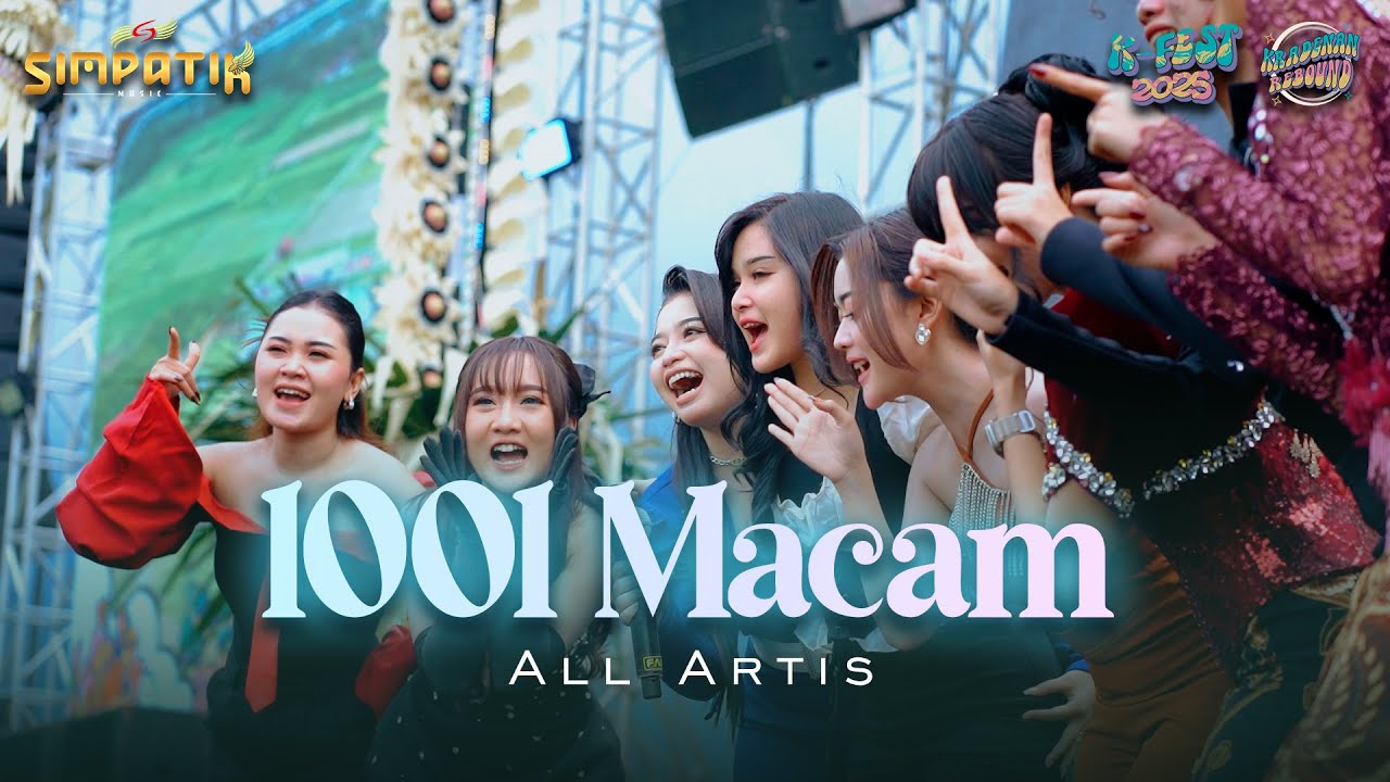 ALL ARTIS - 1001 MACAM | LIVE SIMPATIK MUSIK FT FASKHO SENGOX AUDIO | KRADENAN REBOUND - K FEST 2025
