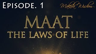 Maat Episode 1 Know Thy Self - Makeda Wisdom