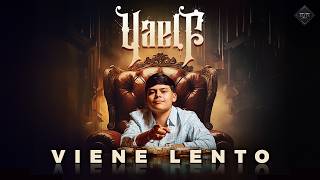 Yael F - Viene Lento (Vídeo Oficial)