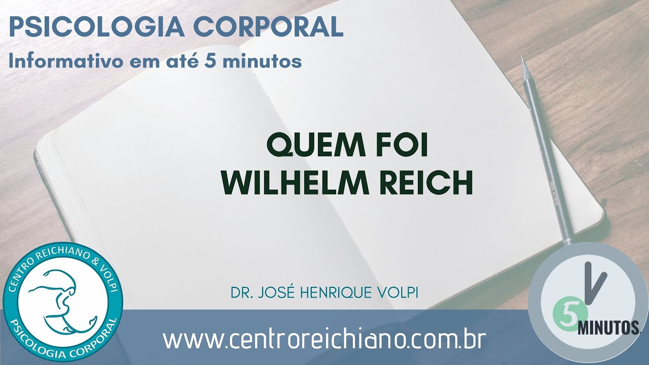 Quem foi Wilhelm Reich