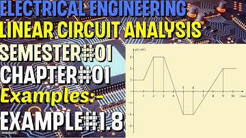 Linear Circuit Analysis | Chapter#01 | Example#1.8 | Basic Engineering Circuit Analysis
