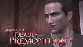 Deadly Premonition: The Directors Cut [Episode 2: Welcome to Greenvale, population: MINDFUCK] @MercenaryMage
