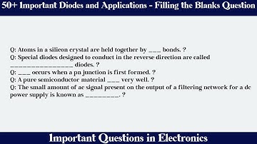 MCQ Questions Diodes and Applications - Filling the Blanks with Answers