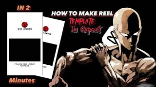 How to make Anime Reel Template ? Capcut Tutorial 🔥 screenshot 3