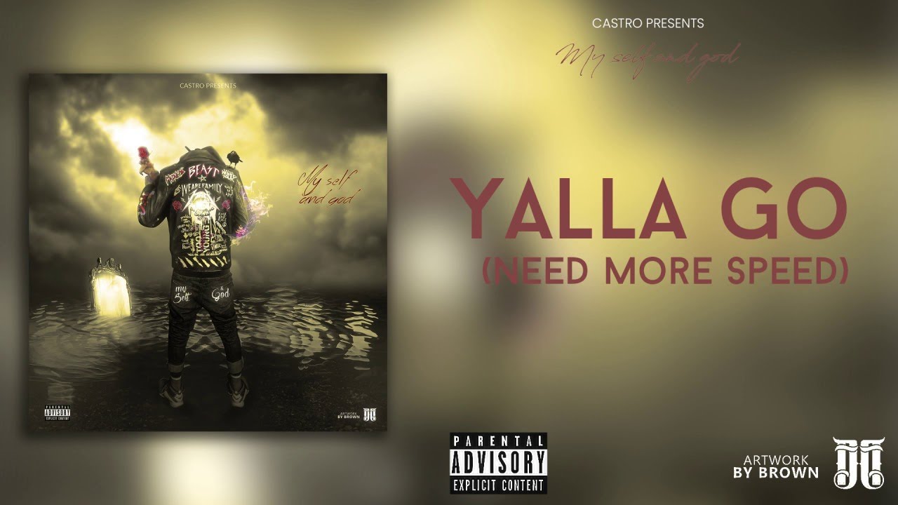 El Castro - Yalla Go (need more speed)
