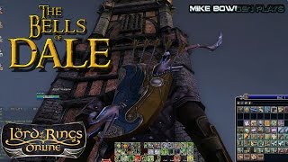 LotRO: The Bells of Dale T2 lvl 100!