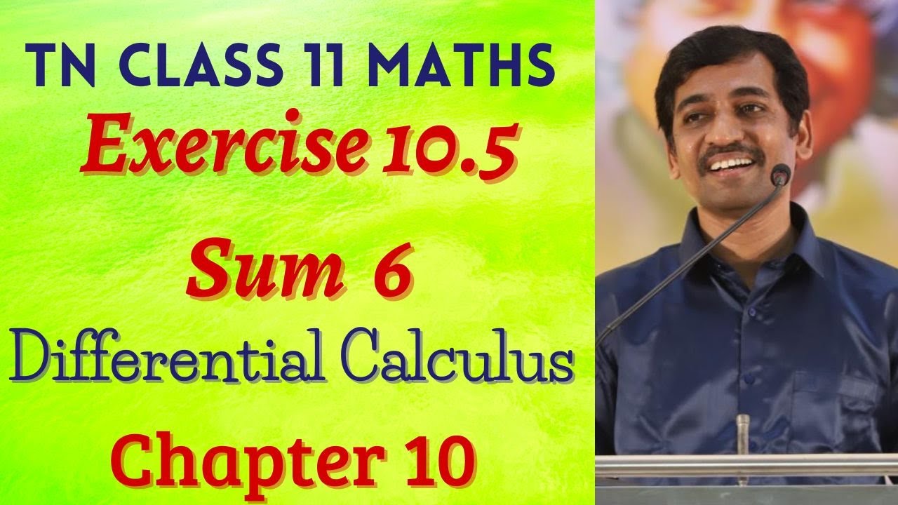 maths video class Class 11| Exercise 10.5 Q.No.6 | One Mark | Differential Calculus | Tamil Nadu New Syllabus