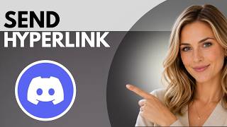 How to Send Hyperlink in Discord (Full Guide)