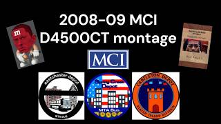 MTA 2008-09 MCI D4500CT montage