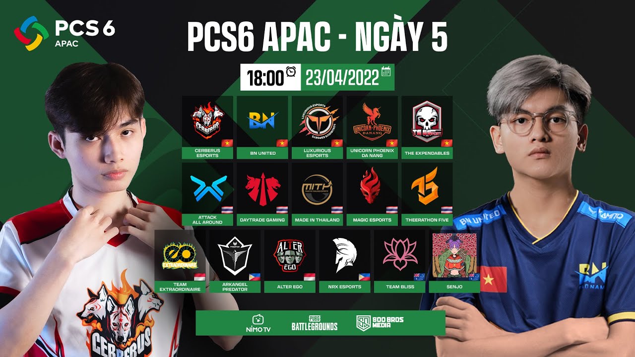 🔴 PCS6 APAC – NGÀY 5: CES, BN, UNP, TE, LX, MiTH, AAA, DAY, AAP, T5…