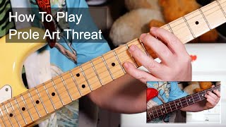 &#39;Prole Art Threat&#39; The Fall Guitar &amp; Bass Lesson