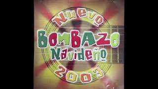 Nuevo Bombazo Navideño 2003 (Disco Completo)
