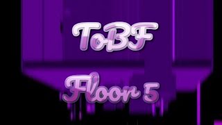 Tower of Blind Fate - Progress 1 (Floor 5) - Unreal
