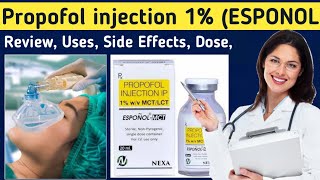 propofol injection 1% | Review Esponol injection Uses, Side Effects, Dose contraindications