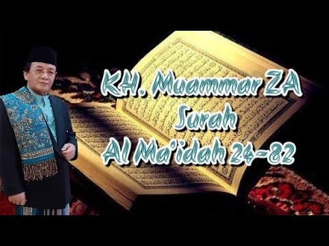 H Muammar ZA - Surah Al Ma'idah 24-82 | Bekal Akhirat Channel