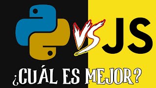 PYTHON VS JAVASCRIPT | ¿CÚAL ES MEJOR? ¿CUÁL APRENDER PRIMERO? | TODO LO QUE TIENES QUE SABER