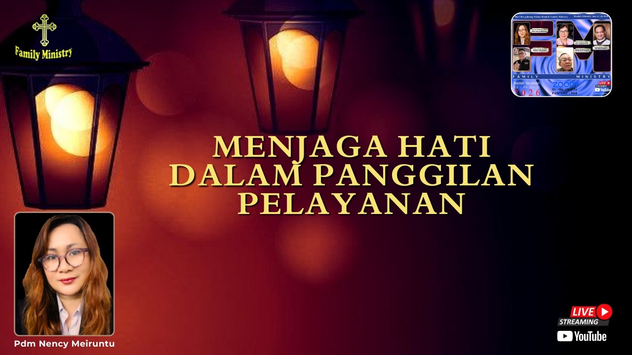 Menjaga Hati Dalam Panggilan Tuhan | Pdm. Nancy Meiruntu (Manado)
