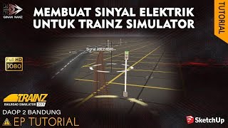 Tutorial Membuat Sinyal Elektrik Untuk Trainz Simulator 2019 Indonesia screenshot 5