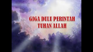 Giga dulu perintah Allah (David Ngali)