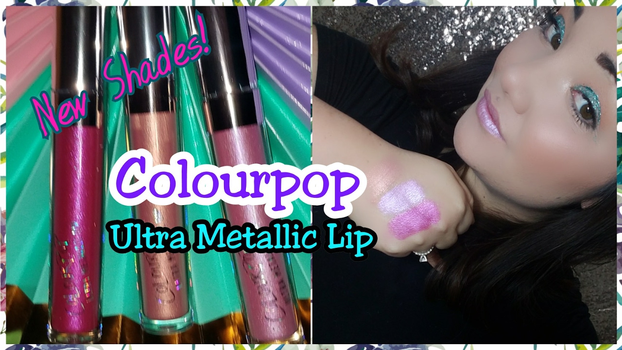 NEW SHADES: Colourpop Ultra Metallic Lip