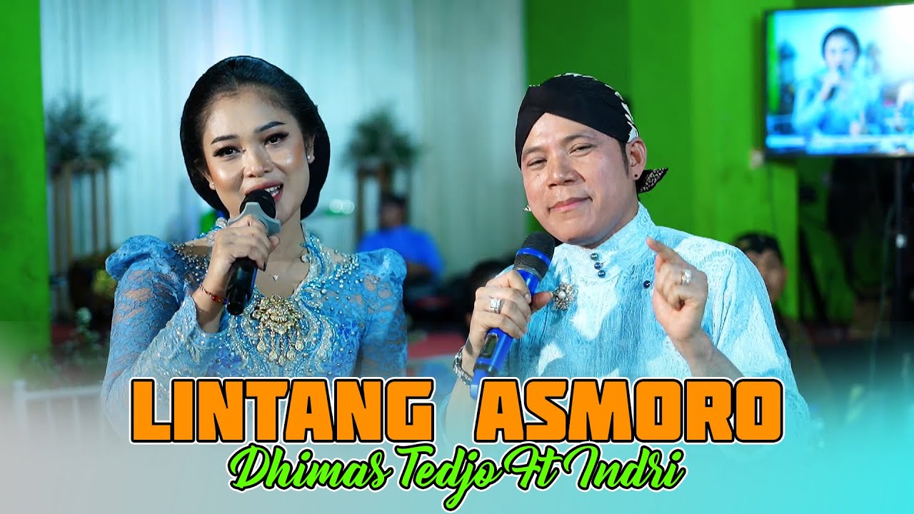 Dhimas Tedjo Ft Indri - Lintang Asmoro | Campursari SRGK | GM AUDIO | DANSTUDIO OFFICIAL
