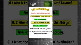 The Last Lesson top 10 important questions #thelastlessson #hs #class12 #class12english