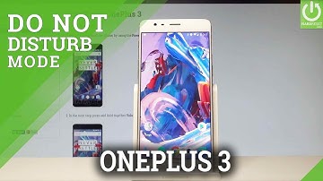 How to Enable Do Not Distrub in OnePlus 3 - DND Settings |HardReset.info