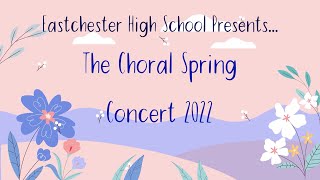 EHS Choral Spring Concert - 2022