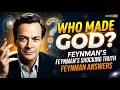 Why God Cannot Exist — The Logic is Undeniable | Feynman