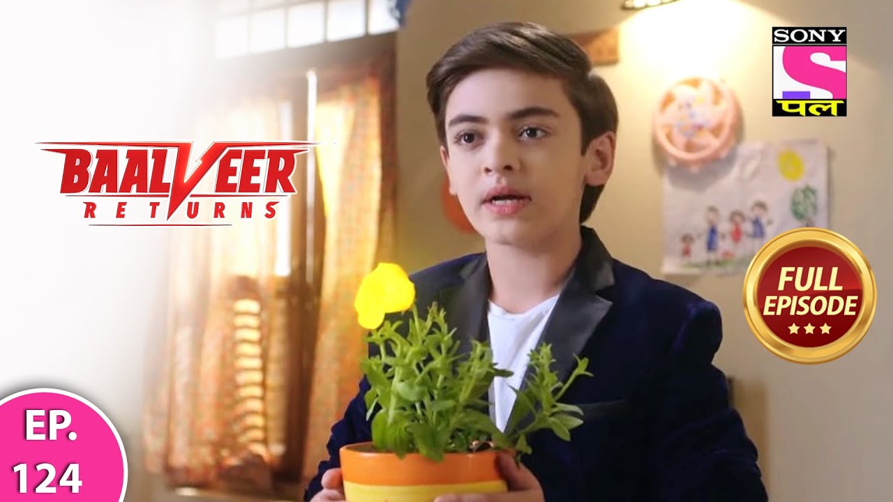 Baalveer Returns | Full Episode | Episode 124 | 27th January, 2021