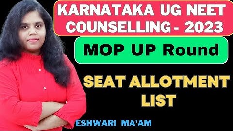 KEA UGNEET 2023 MOP UP Seat Allotment list|KEA 2023|Eshwari Ma