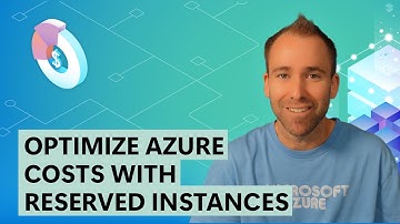 Optimize Azure Costs with Reserved Instances
