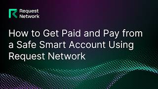 How to Receive & Send Stablecoin Payments with Safe + Request Network