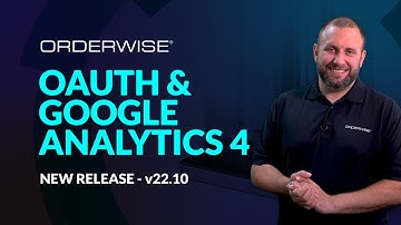 OrderWise | New Feature | OAuth & Google Analytics 🌐📧💻🔒
