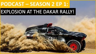 Explosion at Dakar! No Refunds At Belgium F1 GP! And More! S2 EP1