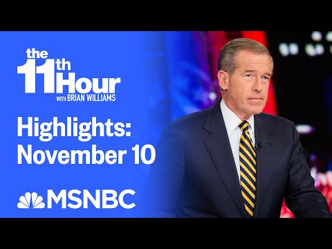 Watch The 11th Hour With Brian Williams Highlights: November 10 | MSNBC