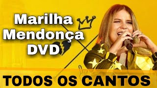 Marilha Mendonça DVD ( todos os cantos)
